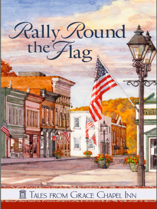 Title details for Rally 'Round the Flag by Jane Orcutt - Available